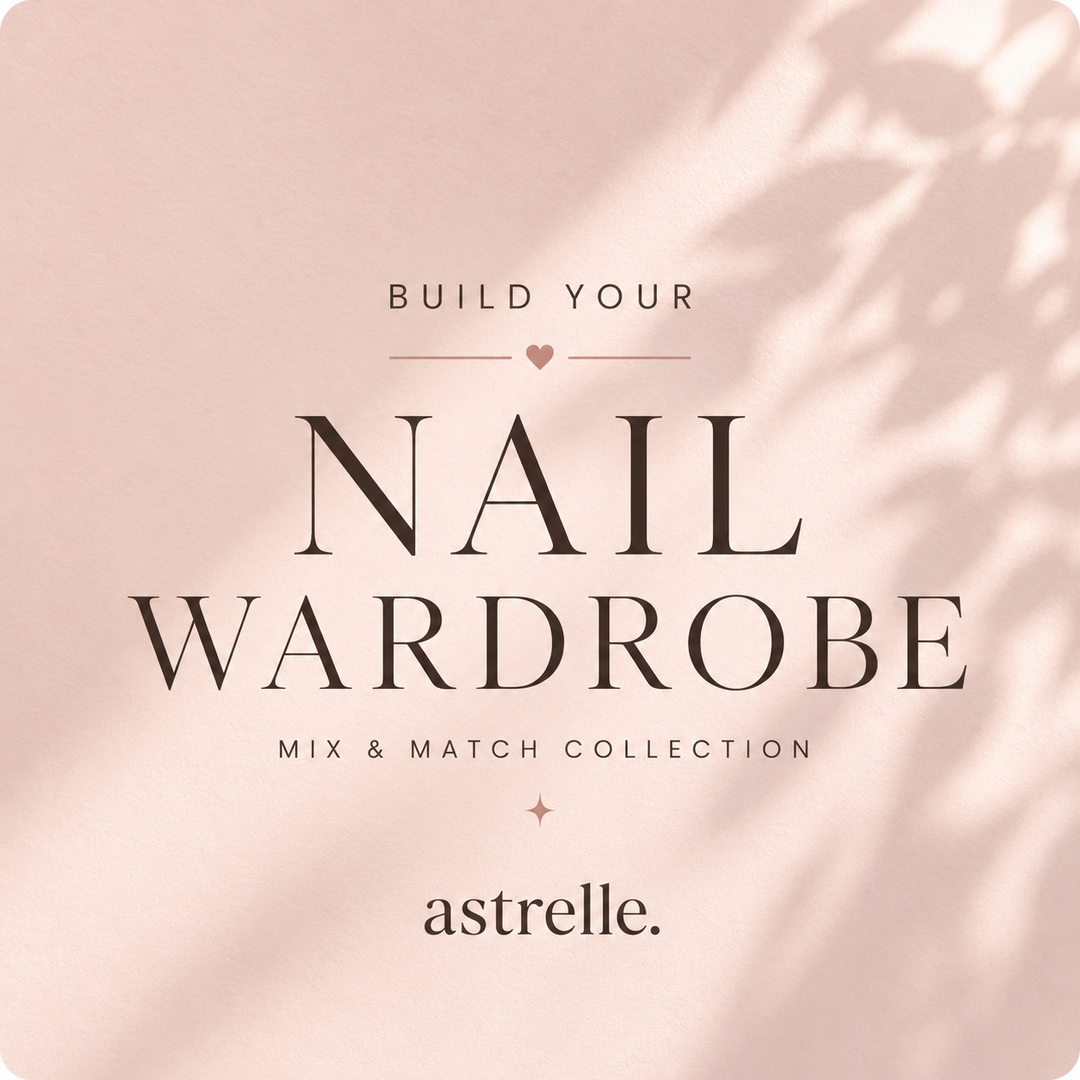 Build your nail wardrobe